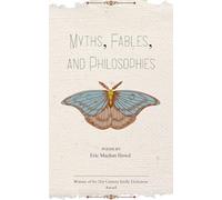 Myths, Fables, and Philosophies
