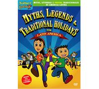 Myths, Legends & Traditional Holidays from Latin America