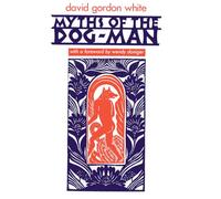 Myths of the Dog-Man