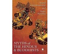 Myths of the Hindus and Buddhists