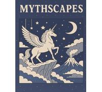 Mythscapes: A Coloring Journey Through Myths, Legends, and Fantasy (Surreal Worlds Coloring Books)