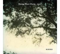 Myung Whun Chung - Piano - Debussy, Chopin, Schubert, Schumann etc.