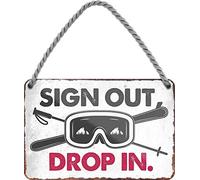 N / A Sign Out, Drop in Ski Driving, 18 x 12 cm, Slogan Tin Sign HS160