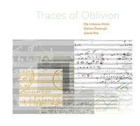 Traces of Oblivion