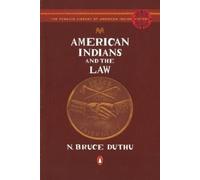 American Indians and the Law - Paperback NEW Duthu, N. Bruce 2009-02-01