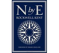 N by E by Rockwell Kent (1996-05-15)