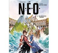 N.E.O. - tome 2 Un nouveau monde