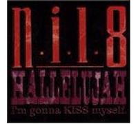 N.I.L. 8 - Hallelujah I'm Gonna Kiss Myse