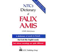 N.T.C.'s Dictionary of Faux Amis