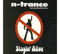 N-Trance Featuring Ricardo Da Force - Stayin' Alive - All Around The World - CD GLOBE 131, All Around The World - CD Globe 131 by N-trance (0100-01-01)