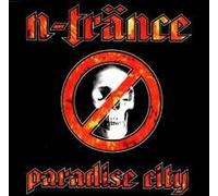 N-Trance - Paradise City