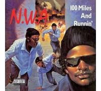 N.W.A. - 100 Miles & Runnin [VINYL]