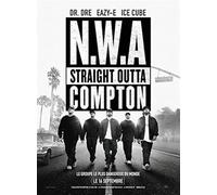 N.W.A - STRAIGHT OUTTA COMPTON