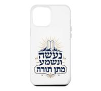 Na’aseh VeNishma Matan Torah Giving of the Torah Case for iPhone 12 Pro Max