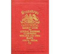 Bradshaw's Continental Railway Guide, 1913 Old Hou