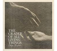Chip Taylor - The Cradle Of All Living Things