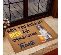 NA Door Mat Indoor Hope You Brought Beer And Springer Spaniel Treats Doormat Inside Door Mats House Decor housewarming gifts home decor