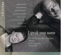NA - Francine Van Der Heijden/Dirk Luijmes I Speak Your me - New CD - Y600z