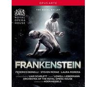Frankenstein: The Royal Ballet (Kessels) (Blu-ray) Laura Morera Federico Bonelli