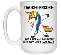 NA Funny Daughtercorn Like A Normal Daughter But Way More Awesome White Coffee Mug