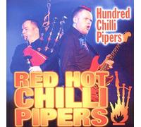 Red Hot Chilli Pipers - 100 Chilli Pipers