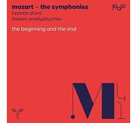 Il Pomo d'Oro - Mozart: The Symphonies: The Beginning And The End