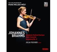 Julia Fischer: Johannes Brahms (Blu-ray) Julia Fischer Cleveland Orchestra