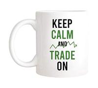 NA Keep Calm and Trade On Mug, Funny Buy Low Sell High Day Trader Mug for Forex Stock Trader, Trading Mug, Novelty Coffee Mug/Cup