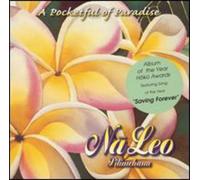 Na Leo Pilimehana - Pocketful of Paradise
