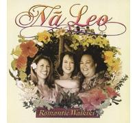 Na Leo Pilimehana - Romantic Waikiki [+1 Bonus]