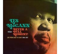 Mccann,les - Never A Dull Moment!: Live From Coast To Coast 1966-1967