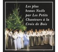 NA - Les Plus Beaux Nols Par Les Petits Chanteurs a La Croix De Boi - V1398z