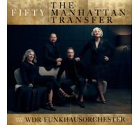 NA - Manhattan Transfer - Fifty CD - New CD - O1398z
