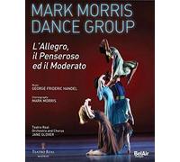 NA - Mark Morris Dance Group L'Allegro Il Penseroso Ed Il Moderato - N - S4z