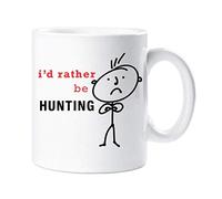 NA NA Hunting Mug I'd Rather Be Hunting Present Mug Ceramic Dad Boyfriend Present