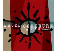 Bruce Cockburn - O Sun O Moon [VINYL]