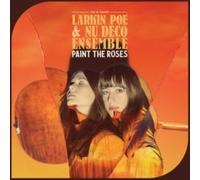 Larkin Poe & Nu Deco Ensemble - Pain the Roses: Live in Concert CD Album