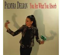 NA - Palmyra Delran - You Are What You Absorb 1 x CD Album RELEASE D - W1398z
