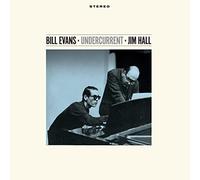 Bill Evans & Jim Hall - Undercurrent [VINYL]