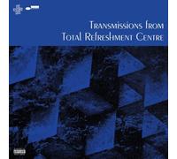 Total Refreshment Centre - Transmissions From Total Refreshment Centre [VINYL]