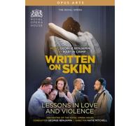 Benjamin: Written on Skin; Lessons in Love and Violence (DVD) Purves Hannigan