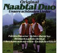 Naabtal Duo,Original - Unsere Schönsten Lieder