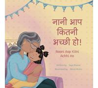 Naani Aap Kitni Achhi Ho: International edition- English / Hindi (Meri pyaari family)