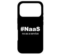 # NaaS No as a Service: Funny spoof on # SaaS Case for iPhone 17 Pro