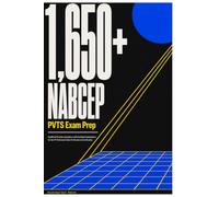 NABCEP PVTS Exam Prep: 1,650+ Unofficial Practice Questions with Detailed Explanations for the PV Technical Sales Professional Certification
