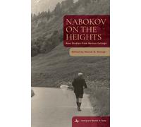 Nabokov on the Heights : New Studies from Boston College