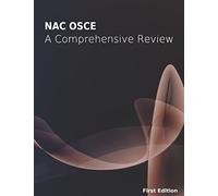 NAC OSCE - A Comprehensive Review