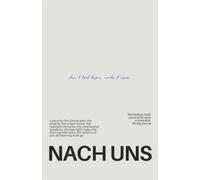 NACH UNS: The Breakup Book - Die ersten 30 Tage danach
