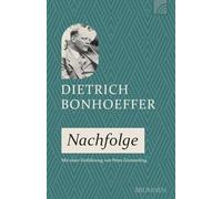 Nachfolge: Die Nachfolge, wie sie die Bergpredigt beschreibt, ist einer der Grundpfeiler von Bonhoeffers Theologie. Ein Klassiker für alle, die Jesus ernsthaft nachfolgen wollen.