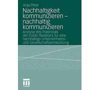 Nachhaltigkeit Kommunizieren - Nachhaltig Kommunizieren: Analyse Des Potenzia<|